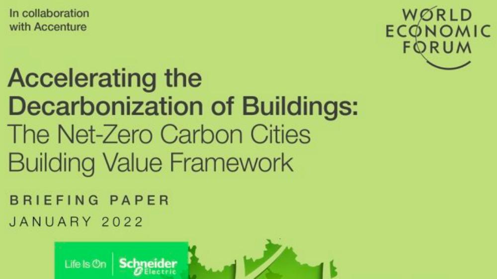 Schneider Electric apoya al Foro Económico Mundial en el lanzamiento de un marco para acelerar la inversión en la descarbonización de los edificios