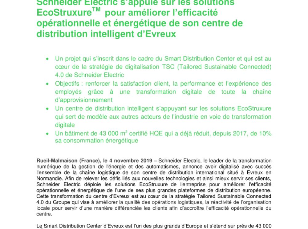 Schneider Electric améliore l’efficacité opérationnelle et énergétique de son centre de distribution intelligent d'Evreux (.pdf, Communiqué)