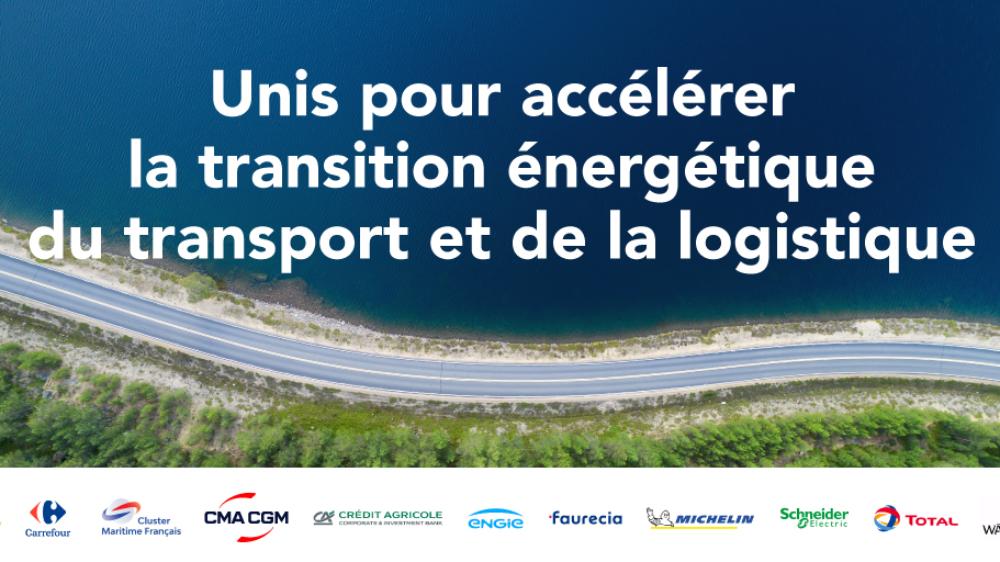 Coalition pour l’énergie de demain : 11 grandes entreprises internationales unissent leurs forces pour accélérer la transition énergétique du transport et de la logistique
