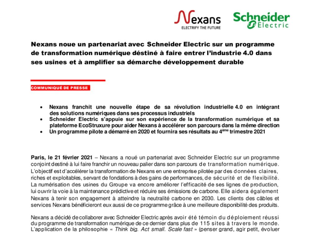 Nexans noue un partenariat avec Schneider Electric sur un programme de transformation numérique destiné à faire entrer l’industrie 4.0 dans ses usines et à amplifier sa démarche développement durable (.pdf)
