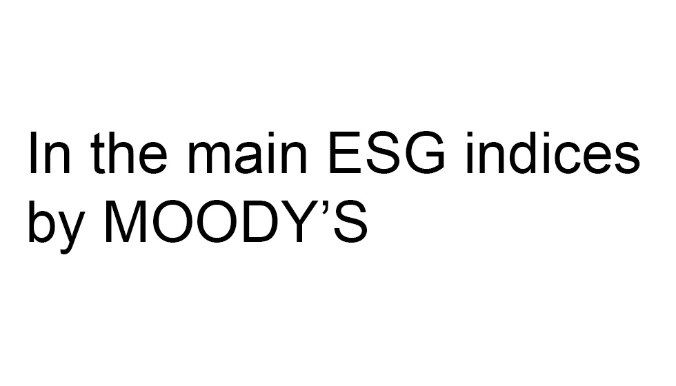 In the main ESG indices by MOODY’S