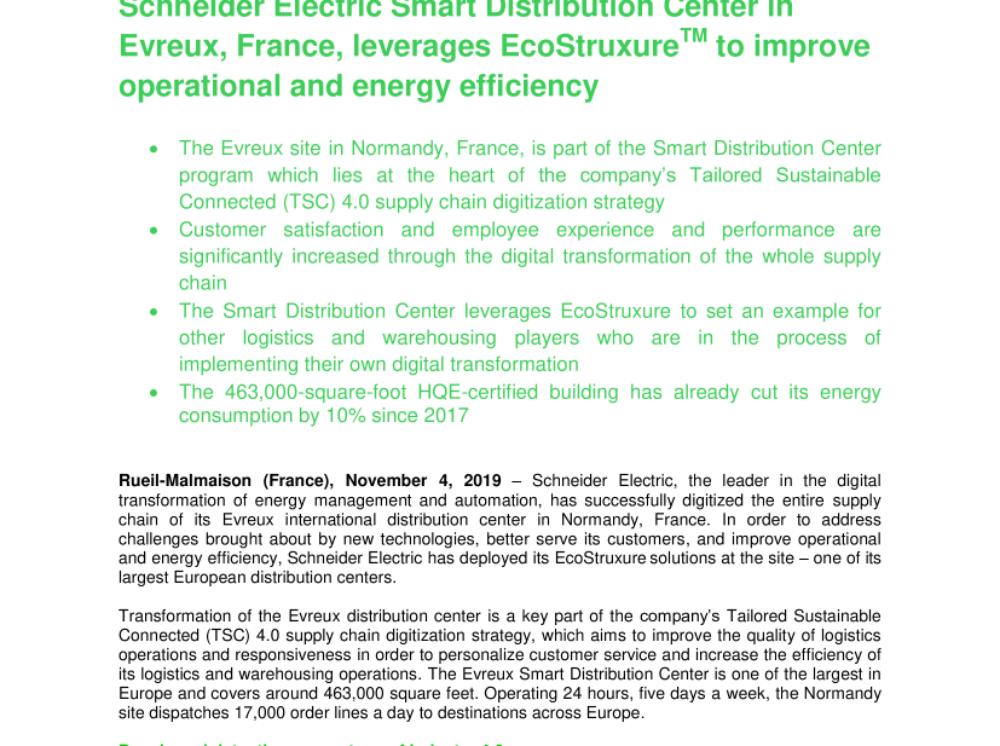 Schneider Electric Smart Distribution Center in Evreux, France, leverages EcoStruxure to improve operational and energy efficiency (.pdf, Press Release)